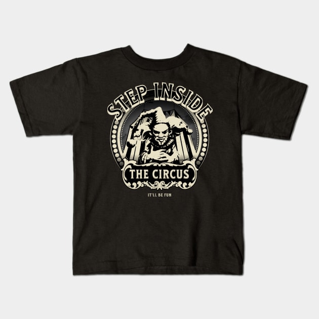 Step Inside The Circkus Kids T-Shirt by Norse Magic